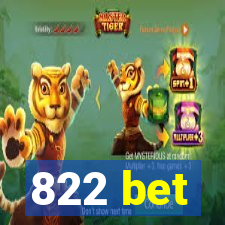 822 bet